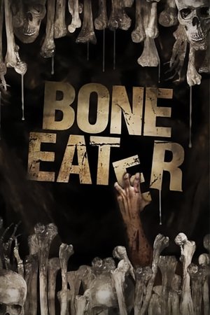 Watch Free Bone Eater 2007