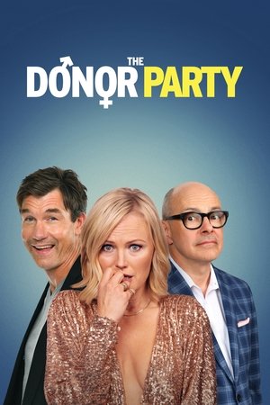 Watch Free The Donor Party (2023)