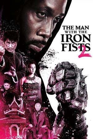Watch Free The Man with the Iron Fists 2 (2015)