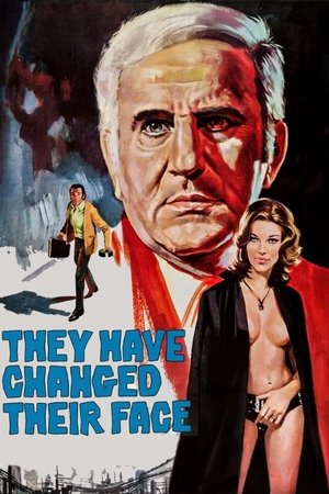 Watch Free They Have Changed Their Face (1971)