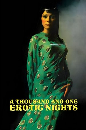 Watch Free A Thousand and One Erotic Nights (1982)