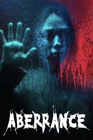 Watch Free Aberrance (2022)