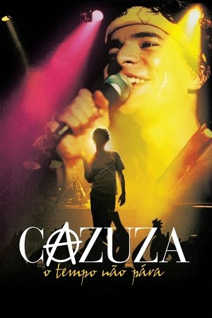 Watch Free Cazuza Time Doesnt Stop (2004)