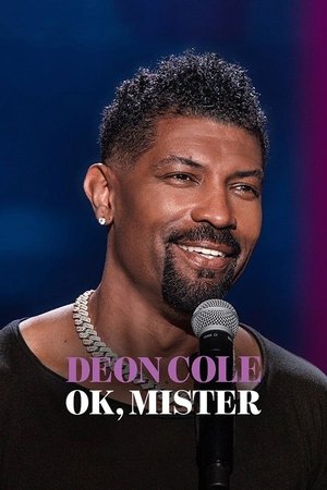 Watch Free Deon Cole Ok, Mister (2024)