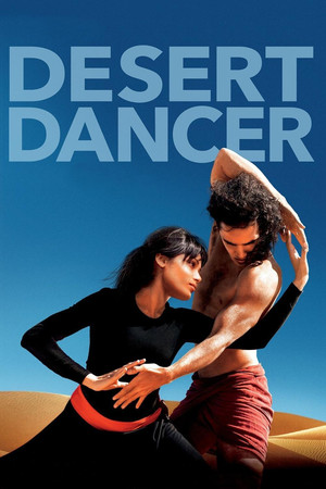 Watch Free Desert Dancer (2014)