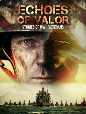Watch Free Echoes of Valor WWII Veterans of Washington City, Utah (2025)