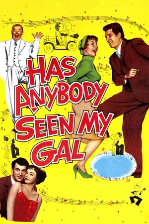 Watch Free Has Anybody Seen My Gal (1952)