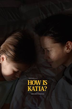 Watch Free How Is Katia (2022)