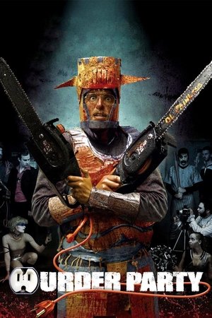 Watch Free Murder Party (2007)