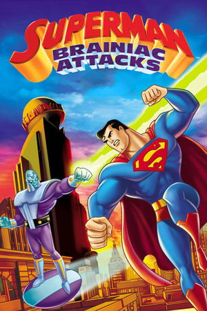 Watch Free Superman: Brainiac Attacks (2006)