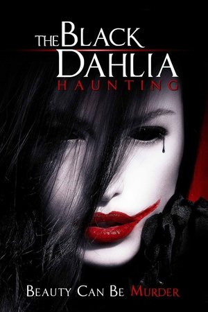 Watch Free The Black Dahlia Haunting (2012)