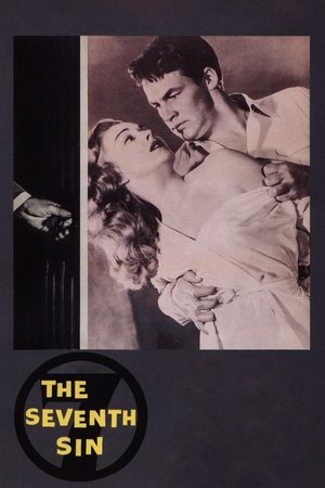 Watch Free The Seventh Sin (1957)