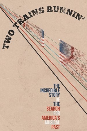 Watch Free Two Trains Runnin (2016)