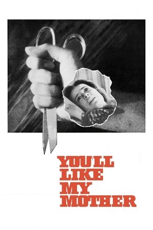 Watch Free Youll Like My Mother (1972)