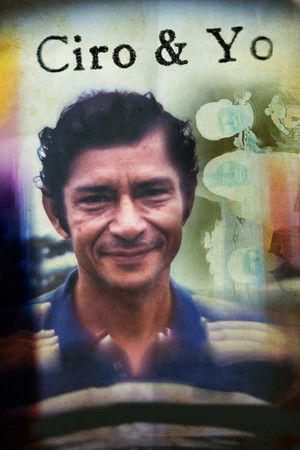 Watch Free Ciro y yo (2018)