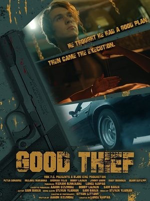 Watch Free Good Thief (2021)