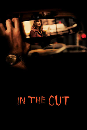 Watch Free In the Cut (2003)