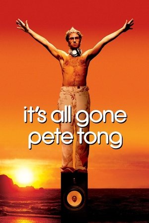 Watch Free Its All Gone Pete Tong (2004)
