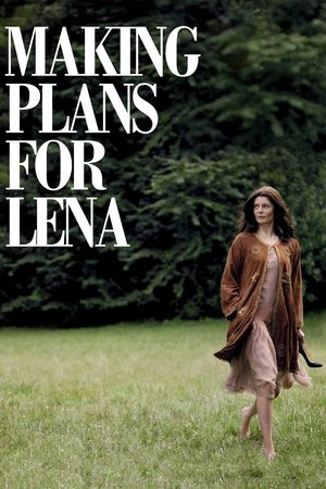 Watch Free Making Plans for Lena (2009)