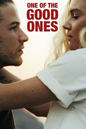 Watch Free One of the Good Ones (2019)