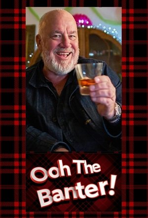 Watch Free Ooh the Banter (2022)
