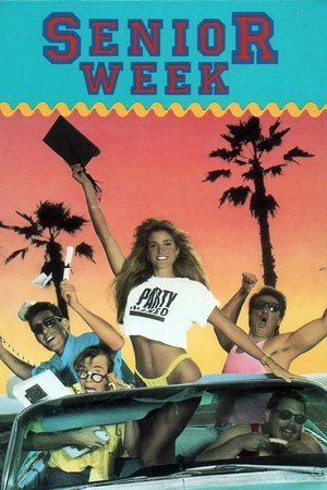 Watch Free Senior Week (1987)
