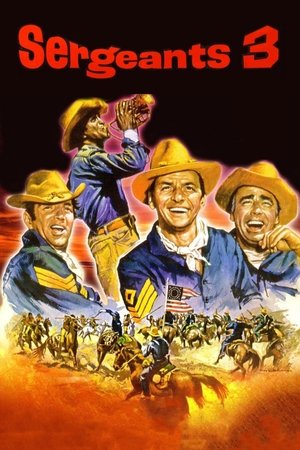 Watch Free Sergeants 3 (1962)