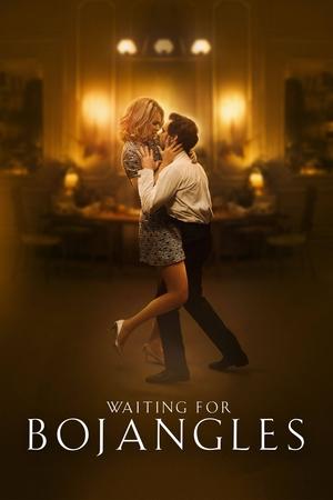 Watch Free Waiting for Bojangles (2022)