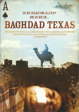 Watch Free Baghdad Texas (2009)