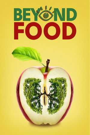 Watch Free Beyond Food (2017)