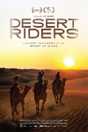 Watch Free Desert Riders (2011)