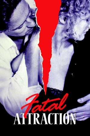 Watch Free Fatal Attraction (1987)