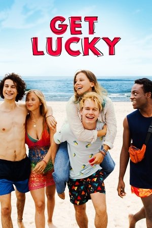 Watch Free Get Lucky (2019)