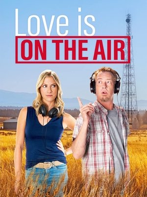 Watch Free Love Is on the Air (2021)