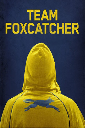 Watch Free Team Foxcatcher (2016)