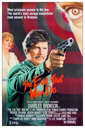 Watch Free The Evil That Men Do (1984)