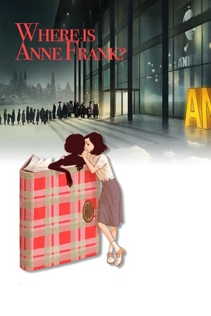 Watch Free Where Is Anne Frank (2021)