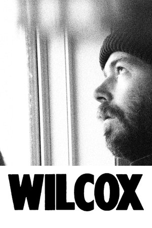 Watch Free Wilcox (2019)