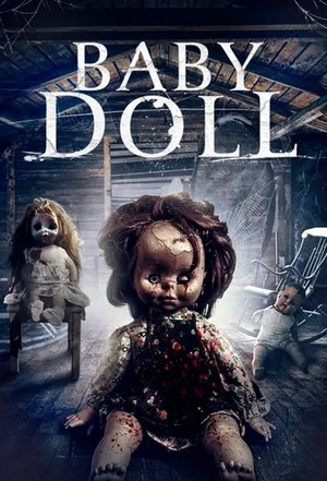 Watch Free Baby Doll (2021)