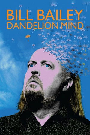 Watch Free Bill Bailey: Dandelion Mind (2010)