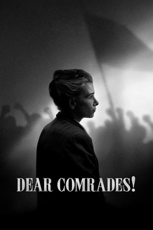 Watch Free Dear Comrades (2020)