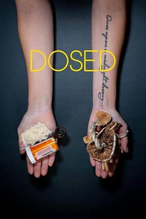 Watch Free DOSED (2019)