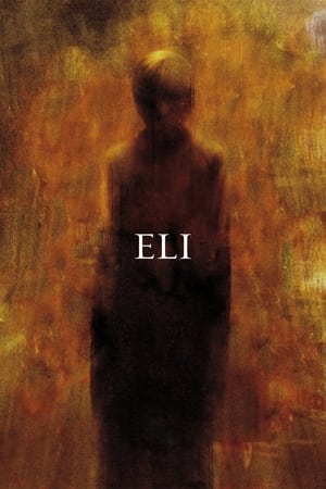 Watch Free Eli (2019)