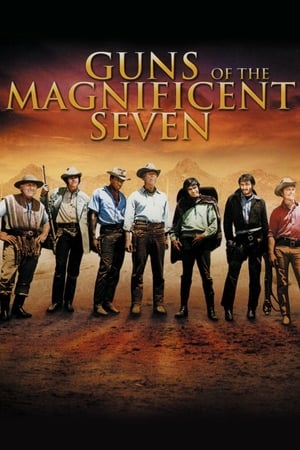 Watch Free Guns of the Magnificent Seven (1969)