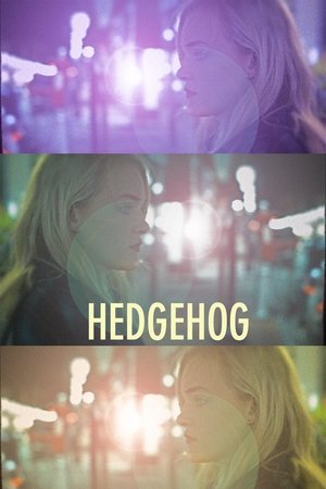 Watch Free Hedgehog (2016)