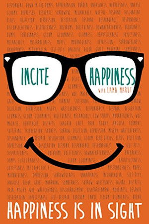 Watch Free Incite Happiness (2018)
