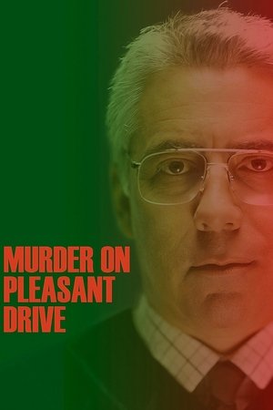 Watch Free Murder on Pleasant Drive (2006)