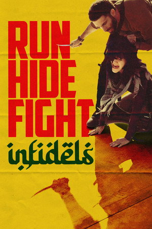Watch Free Run Hide Fight Infidels (2026)