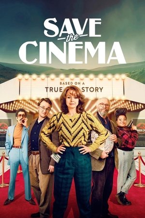 Watch Free Save the Cinema (2022)