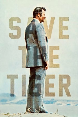 Watch Free Save the Tiger (1973)
